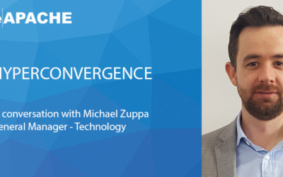 Hyperconvergence – In conversation with Michael Zuppa, GM of Technology at blueAPACHE