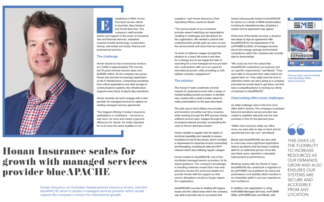 Intelligent SME.TECH Issue 05: Honan Insurance Group scales for growth with managed services provider blueAPACHE