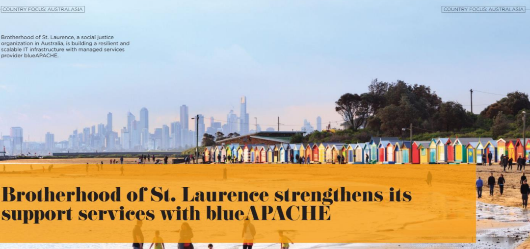Intelligent CIO: Brotherhood of St. Laurence strengthens its support services with blueAPACHE